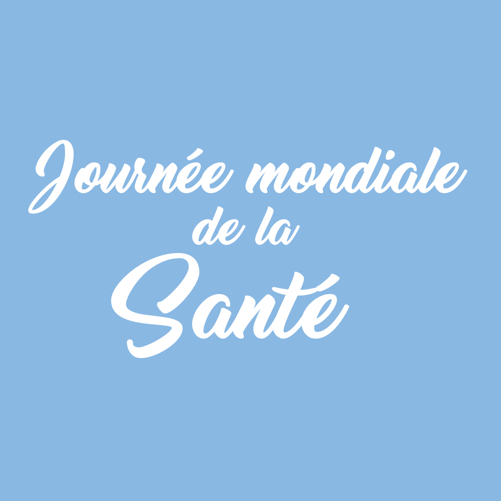 journée mondiale de la santé